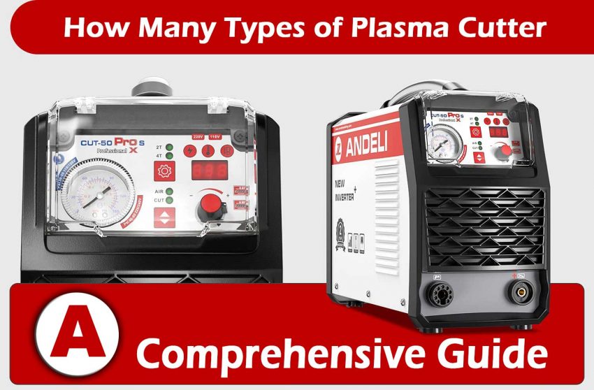 How Many Types of Plasma Cutter