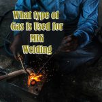 Gas is Used for MIG Welding