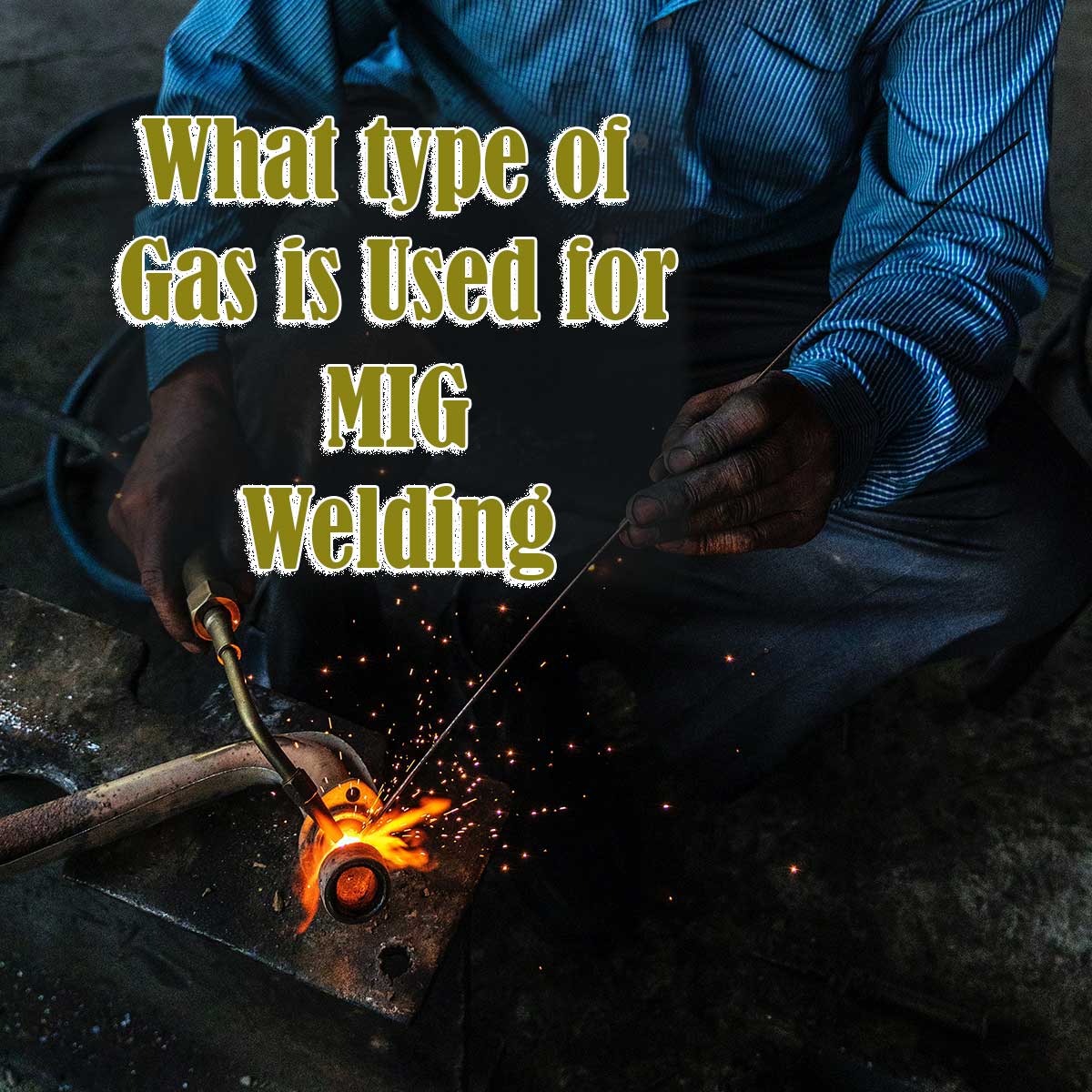 What Type Of Gas Is Used For MIG Welding? WeldEver